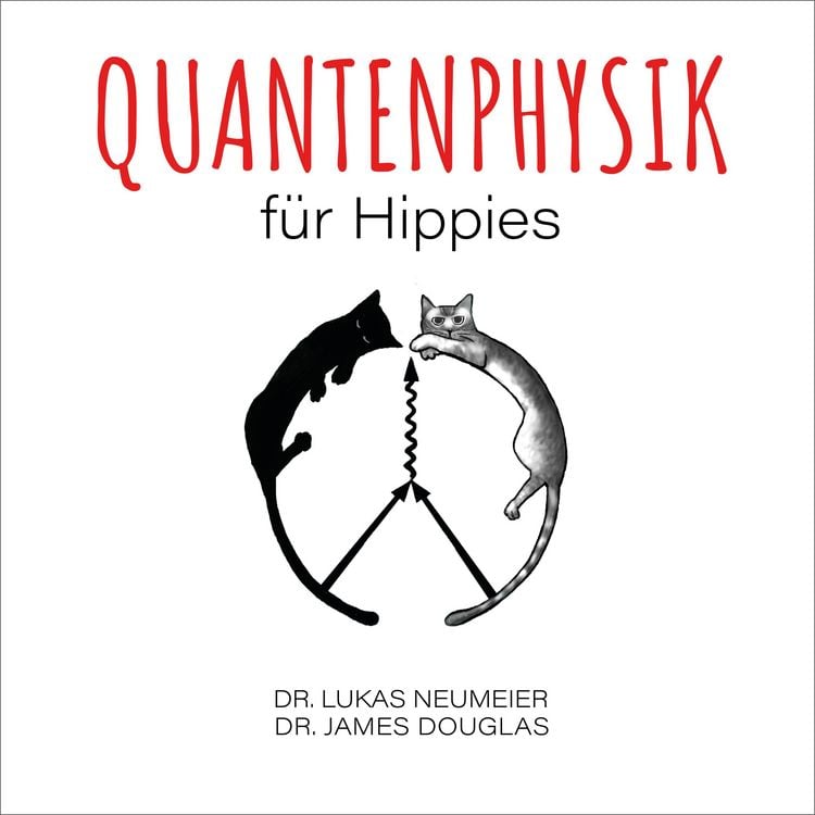 Produktbild: Quantenphysik f&uuml;r Hippies