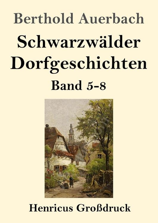 Produktbild: Schwarzw&auml;lder Dorfgeschichten (Gro&szlig;druck)