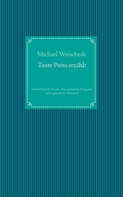 Produktbild: Tante Petra erz&auml;hlt