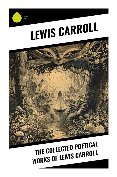Produktbild: The Collected Poetical Works of Lewis Carroll