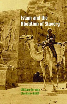 Produktbild: Clarence-Smith, W: Islam and the Abolition of Slavery