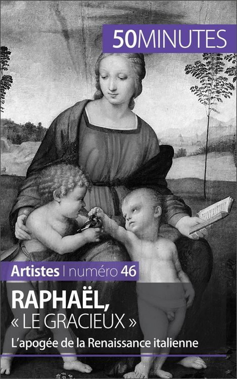 Produktbild: Rapha&euml;l, &laquo; le gracieux &raquo;