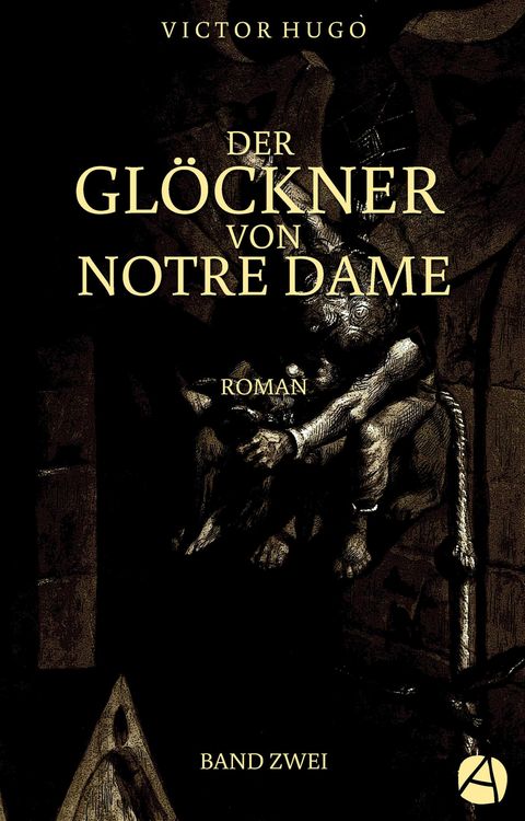 Produktbild: Der Gl&ouml;ckner von Notre Dame. Band Zwei
