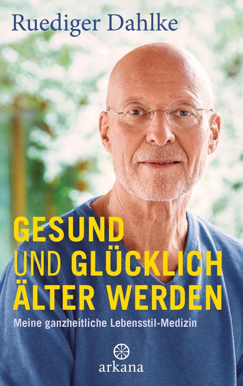 Produktbild: Gesund und gl&uuml;cklich &auml;lter werden
