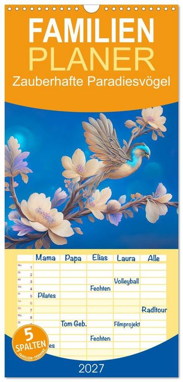 Produktbild: Familienplaner 2027 - Zauberhafte Paradiesv&ouml;gel mit 5 Spalten (Wandkalender, 21 x 45 cm) CALVENDO