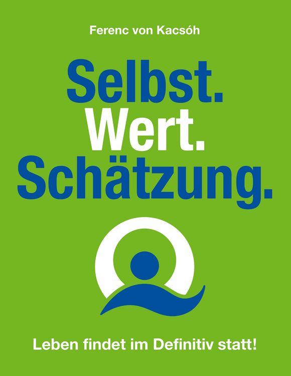 Produktbild: Selbst.Wert.Sch&auml;tzung.