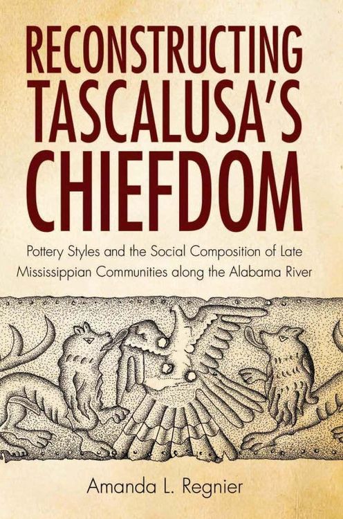 Produktbild: Reconstructing Tascalusa's Chiefdom