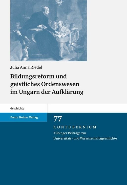 Produktbild: Bildungsreform und geistliches Ordenswesen im Ungarn der Aufklärung