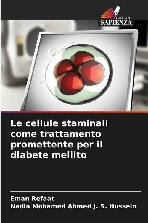 Produktbild: Le cellule staminali come trattamento promettente per il diabete mellito