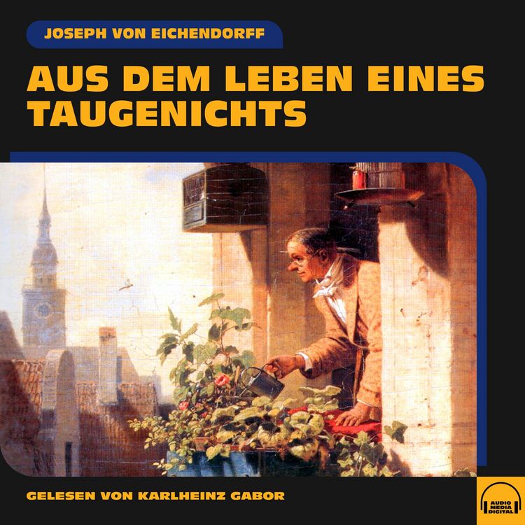 Produktbild: Aus dem Leben eines Taugenichts