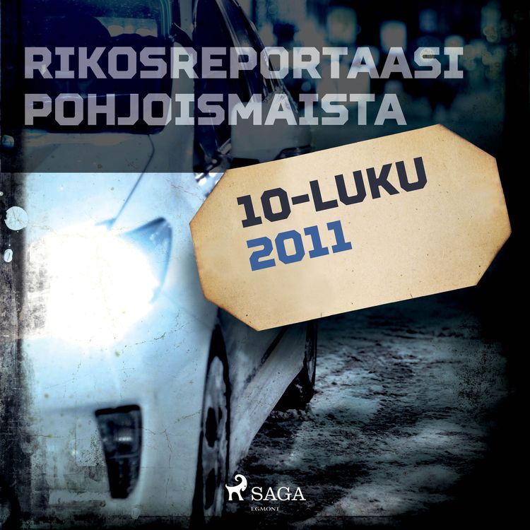 Produktbild: Rikosreportaasi Pohjoismaista 2011
