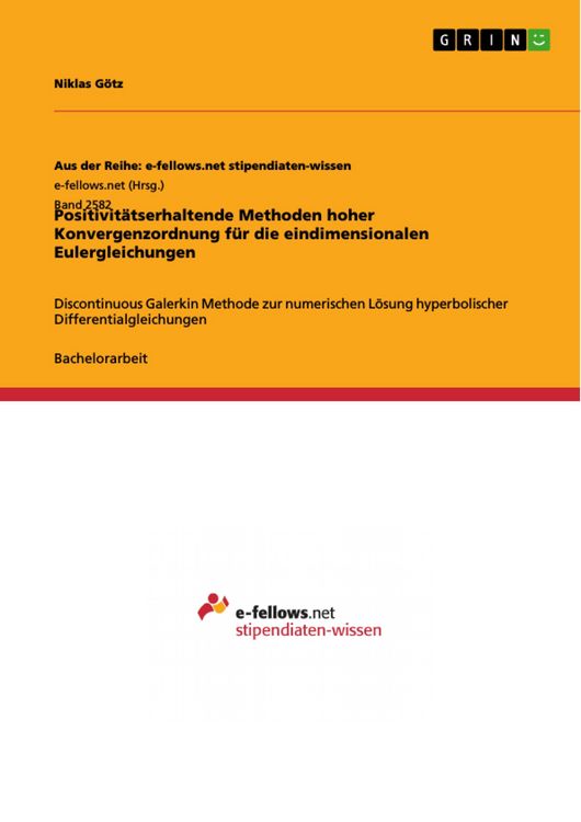 Produktbild: Positivit&auml;tserhaltende Methoden hoher Konvergenzordnung f&uuml;r die eindimensionalen Eulergleichungen