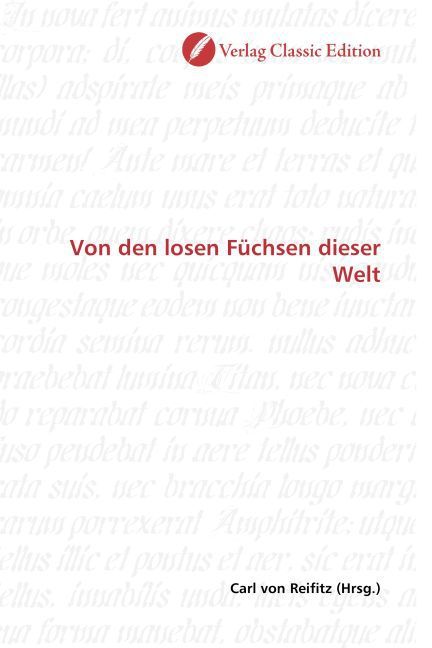 Produktbild: Von den losen F&uuml;chsen dieser Welt