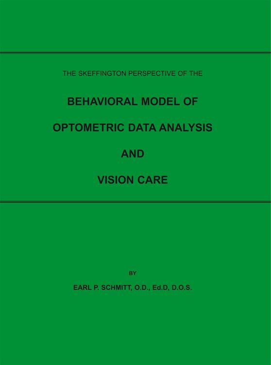 Produktbild: The Skeffington Perspective of the Behavioral Model of Optometric Data Analysis and Vision Care