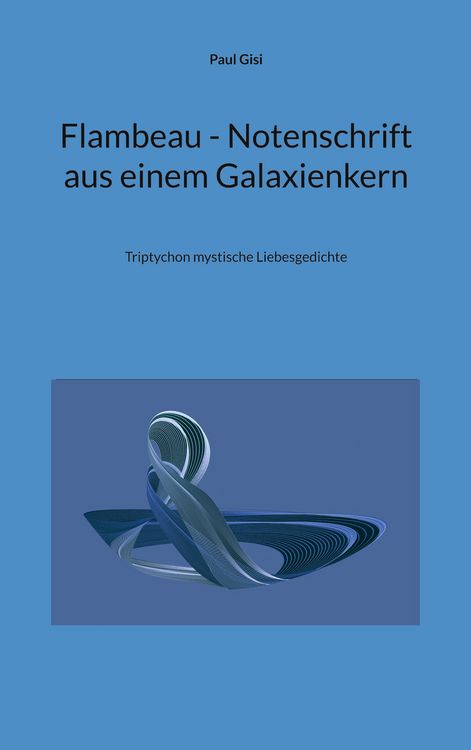 Produktbild: Flambeau - Notenschrift aus einem Galaxienkern