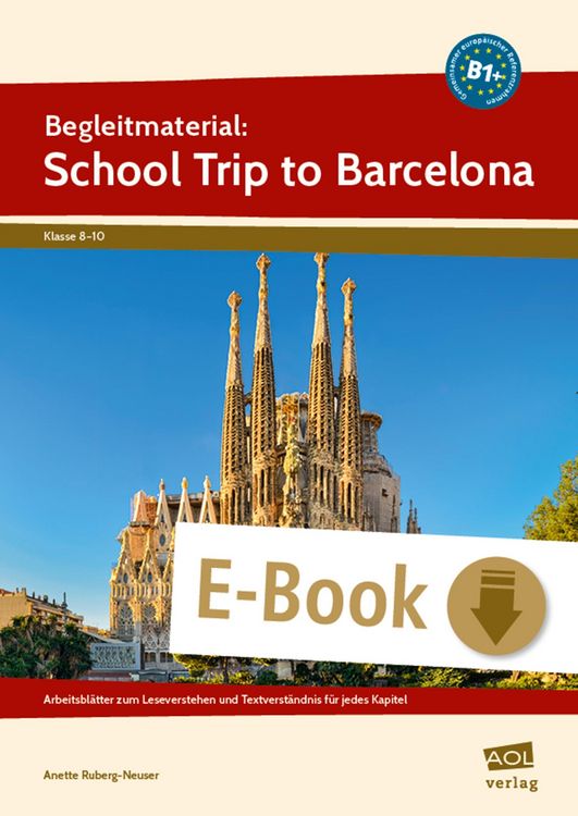 Produktbild: Begleitmaterial: School Trip to Barcelona (B1+)