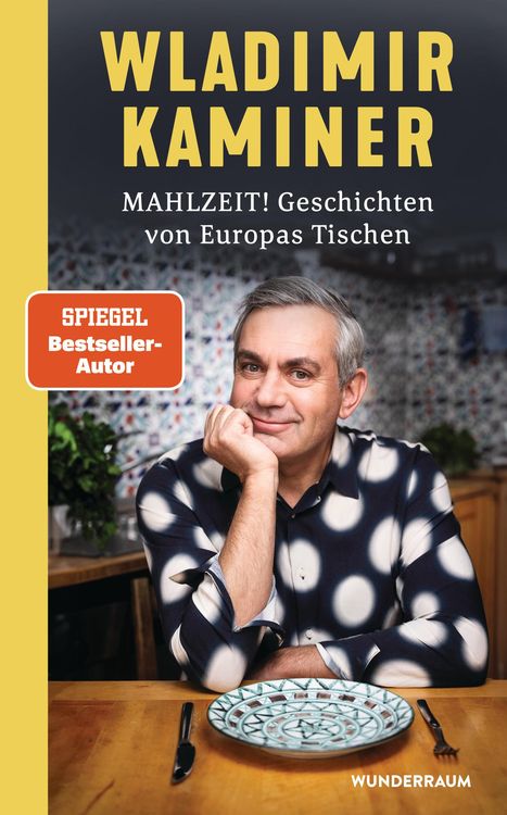 Produktbild: Mahlzeit! Geschichten von Europas Tischen