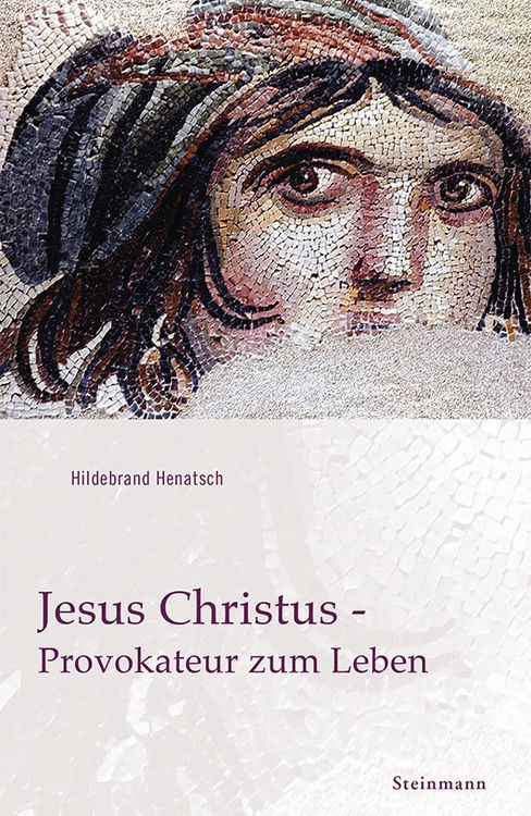 Produktbild: Jesus Christus - Provokateur zum Leben