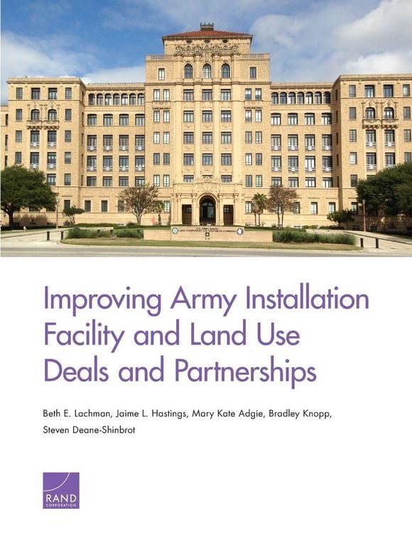 Produktbild: Improving Army Installation Facility and Land Use Deals and Partnerships