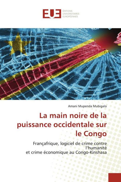 Produktbild: La main noire de la puissance occidentale sur le Congo