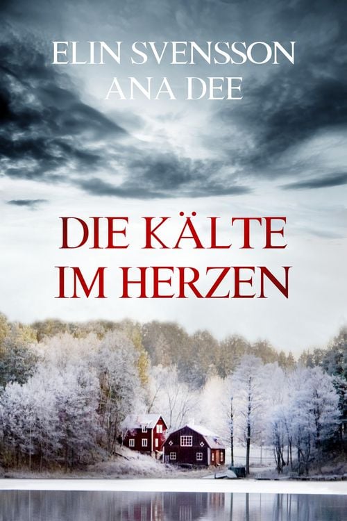 Produktbild: Die K&auml;lte im Herzen