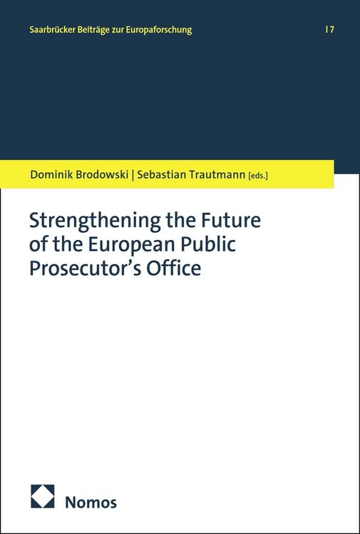 Produktbild: Strengthening the Future of the European Public Prosecutor's Office