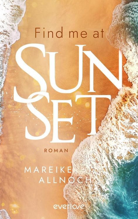 Produktbild: Find Me at Sunset