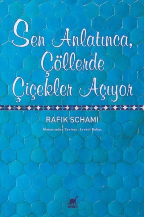Produktbild: Sen Anlatinca, C&ouml;llerde Cicekler Aciyor
