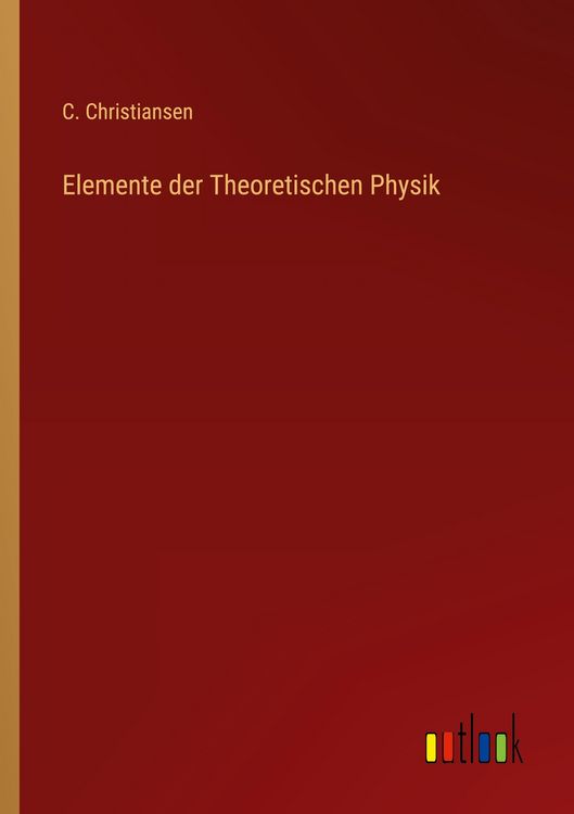 Produktbild: Elemente der Theoretischen Physik