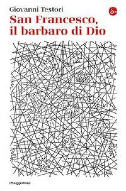 Produktbild: San Francesco, il barbaro di Dio