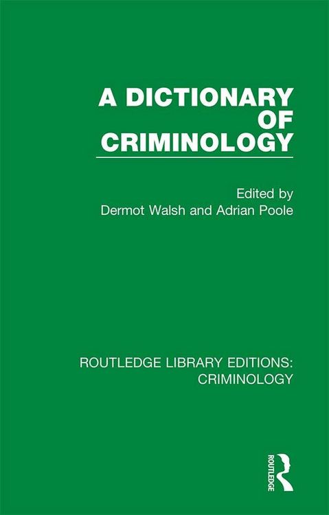 Produktbild: A Dictionary of Criminology