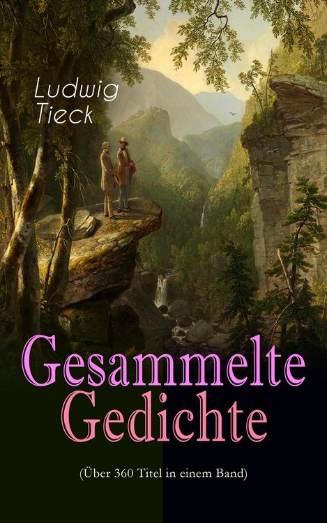 Produktbild: Gesammelte Gedichte (&Uuml;ber 360 Titel in einem Band)