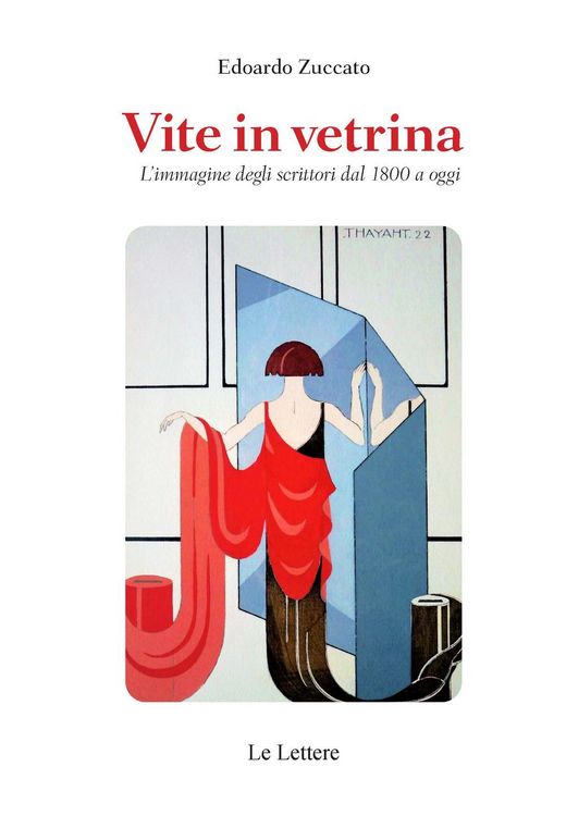 Produktbild: Vite in vetrina. L'immagine degli scrittori dal 1800 a oggi