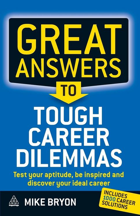 Produktbild: Bryon, M: Great Answers to Tough Career Dilemmas