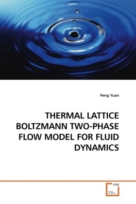 Produktbild: Yuan, P: Thermal Lattice Boltzmann Two-Phase Flow Model For