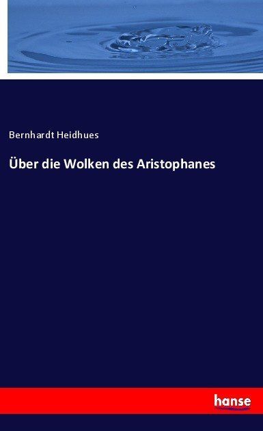 Produktbild: &Uuml;ber die Wolken des Aristophanes