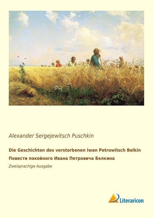 Produktbild: Die Geschichten des verstorbenen Iwan Petrowitsch Belkin. &ETH;&iquest;&ETH;&frac34;&ETH;&sup2;&ETH;&micro;&Ntilde;&Ntilde;'&ETH;&cedil; &ETH;&iquest;&ETH;&frac34;&ETH;&ordm;&ETH;&frac34;&ETH;&sup1;&ETH;&frac12;&ETH;&frac34;&ETH;&sup3;&ETH;&frac34; &ETH;&iquest;&ETH;&sup2;&ETH;&deg;&ETH;&frac12;&ETH;&deg; &ETH;&iquest;&ETH;&micro;&Ntilde;'&Ntilde;EUR&ETH;&frac34;&ETH;&sup2;&ETH;&cedil;&Ntilde;&iquest;&ETH;&deg; &ETH;'&ETH;&micro;&ETH;'&ETH;&ordm;&ETH;&cedil;&ETH;&frac12;&ETH;&deg;.