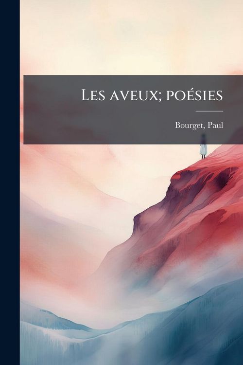 Produktbild: Les aveux; po&Atilde;(c)sies