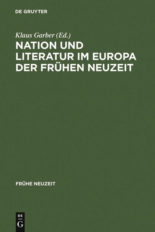 Produktbild: Nation und Literatur im Europa der Fr&uuml;hen Neuzeit