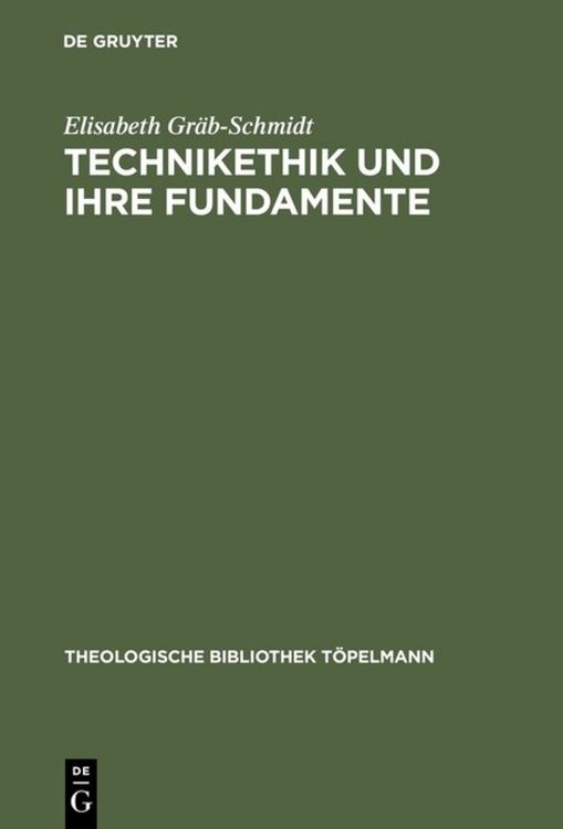 Produktbild: Technikethik und ihre Fundamente