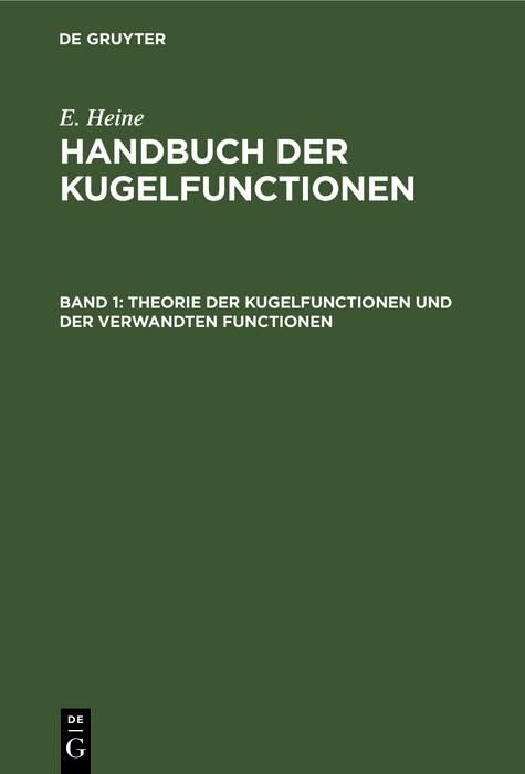 Produktbild: Theorie der Kugelfunctionen und der verwandten Functionen