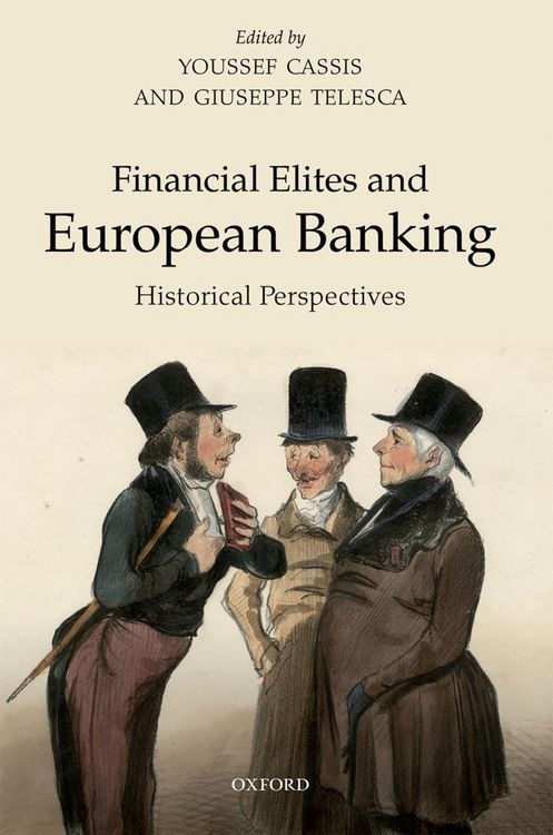 Produktbild: Financial Elites and European Banking