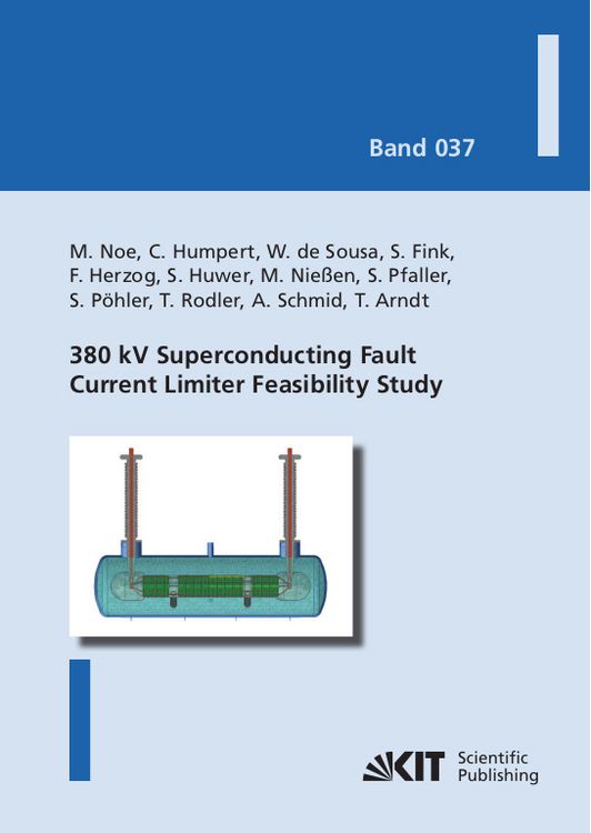 Produktbild: 380 kV Superconducting Fault Current Limiter Feasibility Study