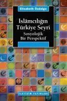 Produktbild: Islamciligin T&uuml;rkiye Seyri