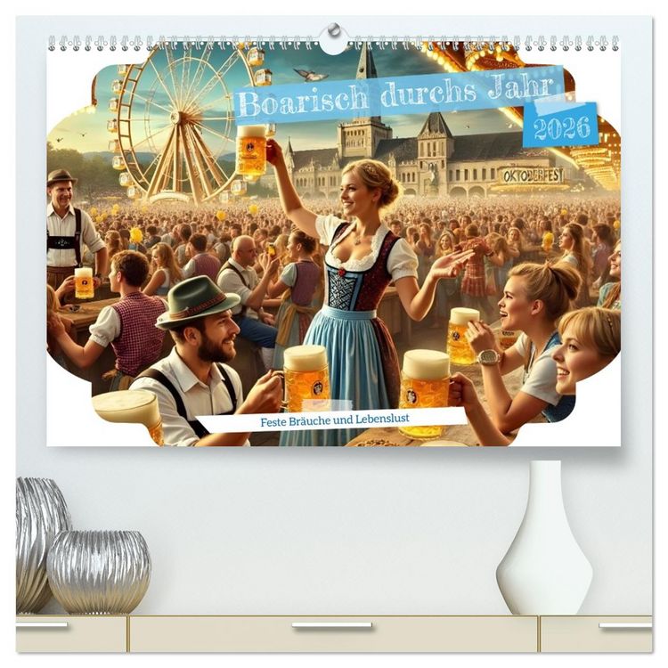 Produktbild: Boarisch durchs Jahr - Feste Br&auml;uche und Lebenslust (hochwertiger Premium Wandkalender 2026 DIN A2 quer), Kunstdruck in Hochglanz