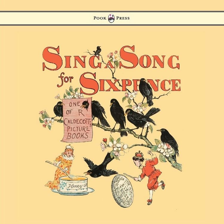 Produktbild: Sing a Song for Sixpence - Illustrated by Randolph Caldecott