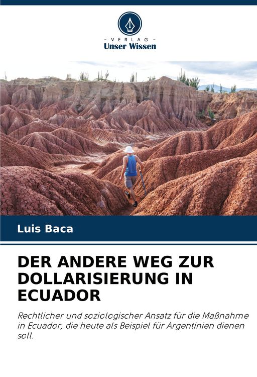 Produktbild: Der Andere Weg Zur Dollarisierung in Ecuador