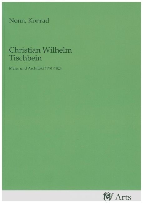 Produktbild: Christian Wilhelm Tischbein