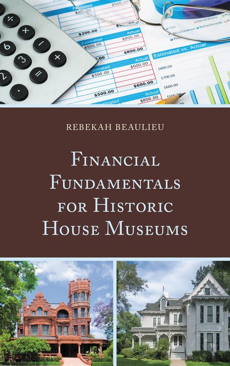 Produktbild: Financial Fundamentals for Historic House Museums