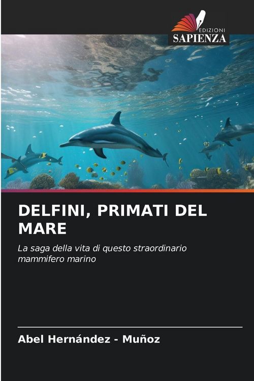 Produktbild: Delfini, Primati Del Mare
